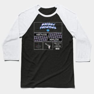 Broken Promises Vaporwave Baseball T-Shirt